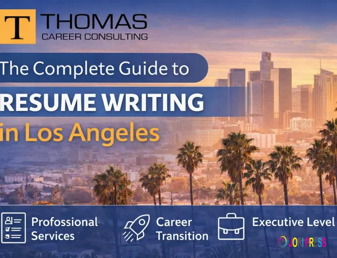 The Complete Guide to Resume Writing in Los Angeles