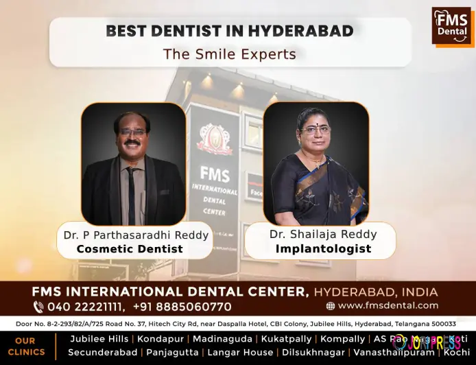 Best Dentist in Hyderabad – FMS Dental