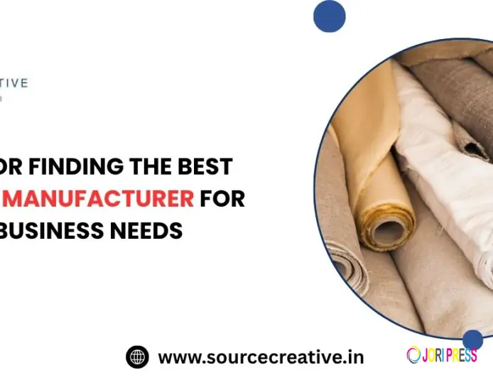Tips for Finding the Best Khadi Manufacturer for Your Business Needs