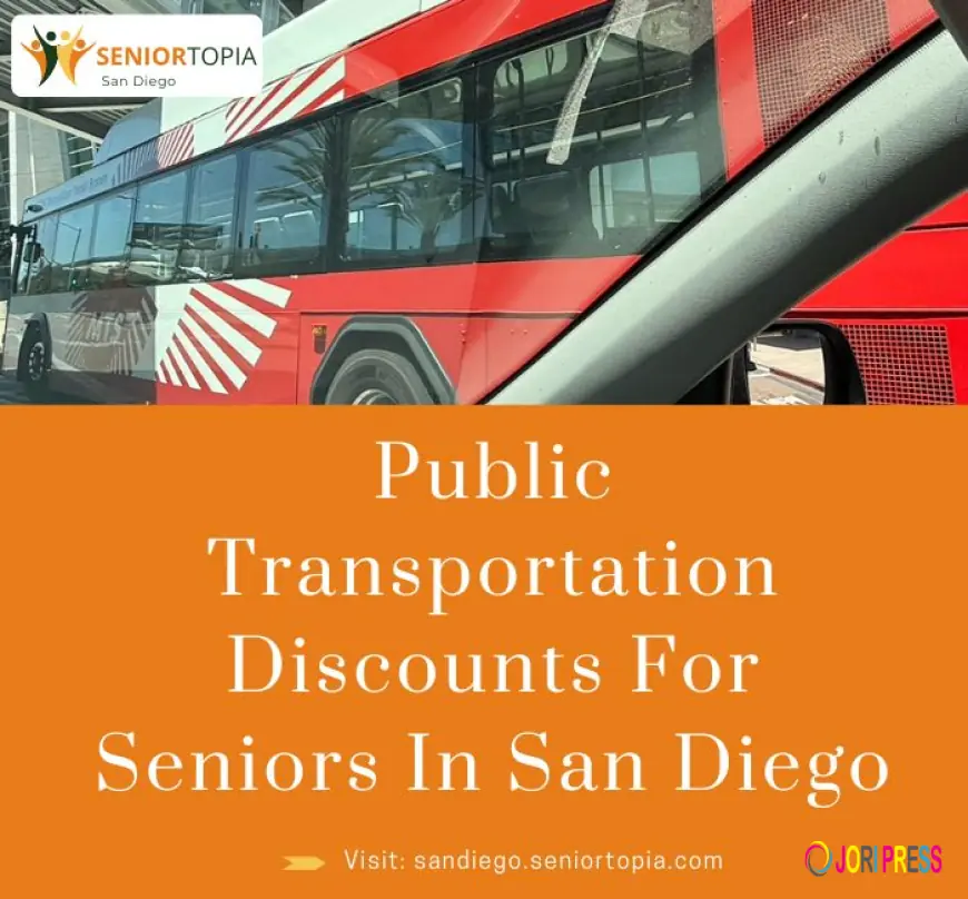 How To Access Public Transportation Discounts For Seniors In San Diego