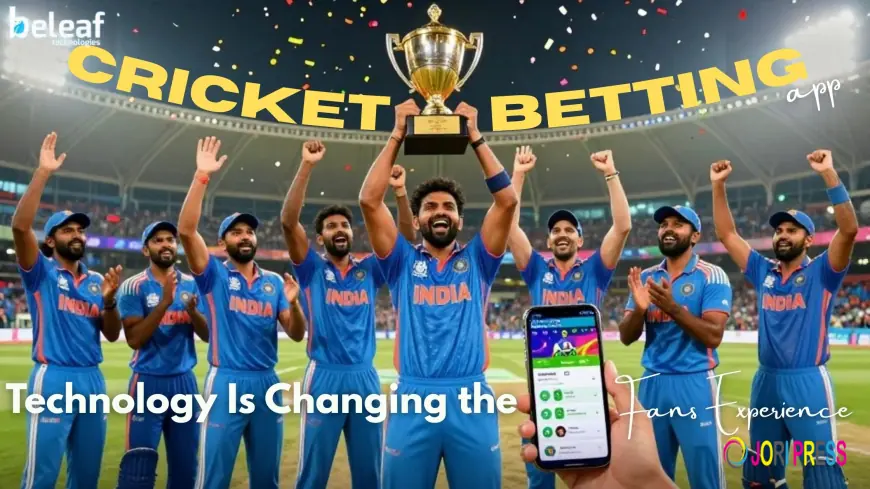 From Street Cricket to Mobile Apps: How Technology Is Changing the Fans Experience 2026