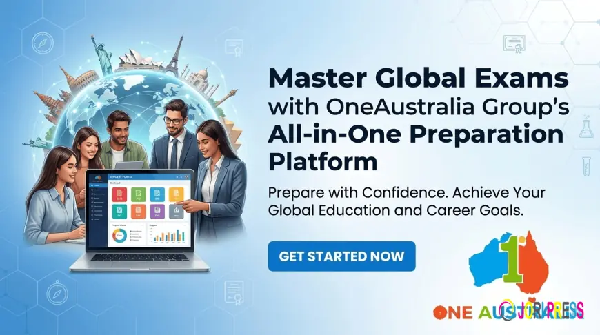 Master Global Exams with OneAustralia Group’s All-in-One Preparation Platform