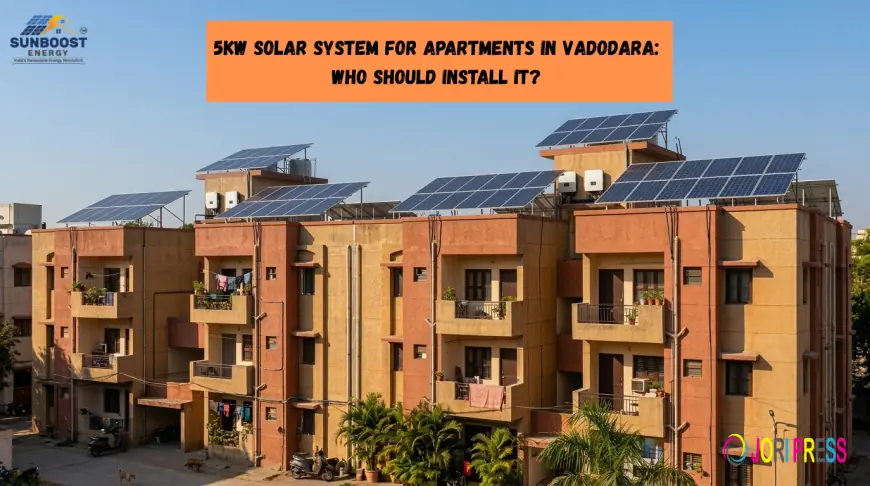 5kW Solar System for Apartments in Vadodara: Who Should Install It?