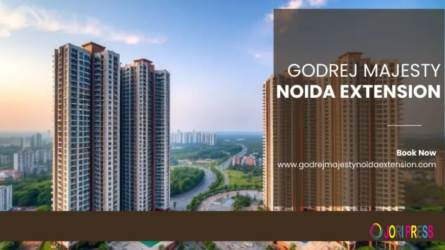 Godrej Majesty Noida Extension | Modern Residences for Better Living
