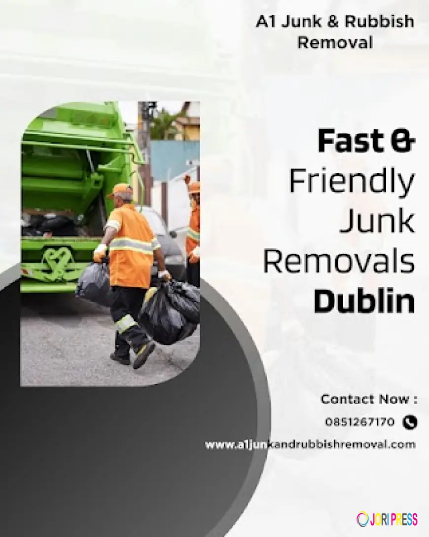 A1 Junk & Rubbish Removal Expands Junk Removal Services in Dublin