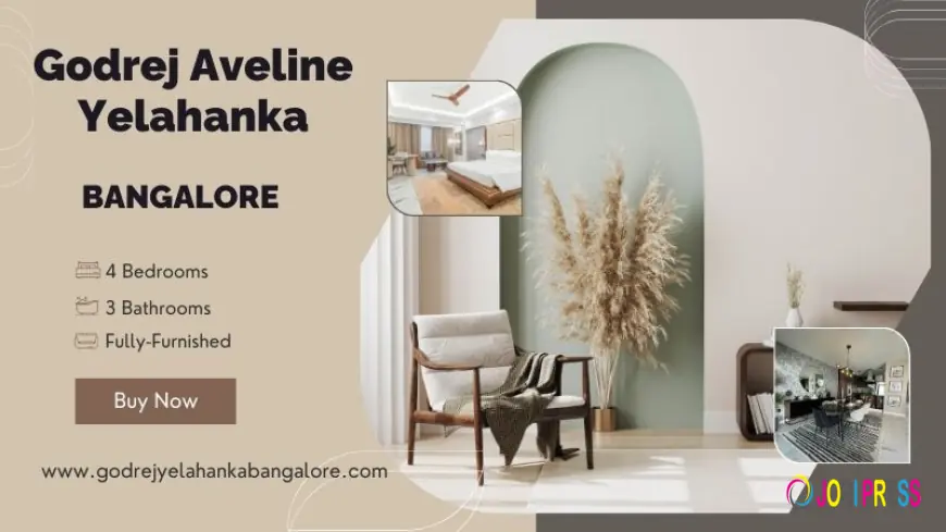 Godrej Aveline Yelahanka | Perfect Homes for Families in Bangalore