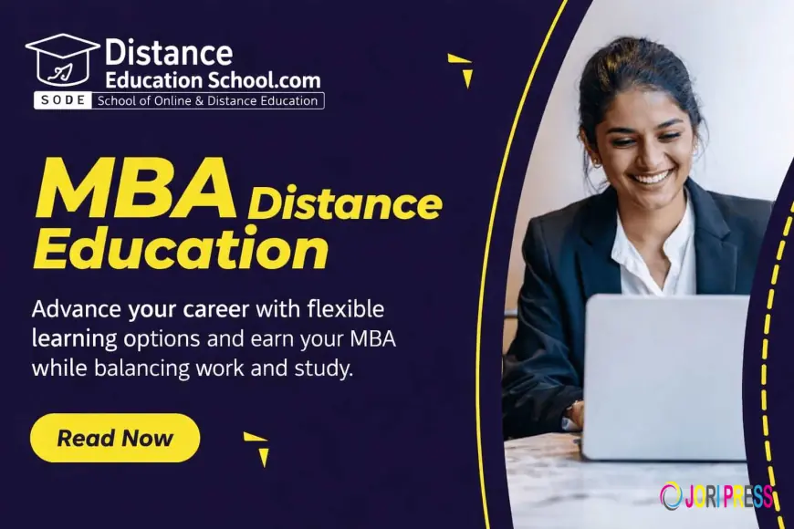 MBA Distance Education: A Flexible Path to Career Growth in 2026