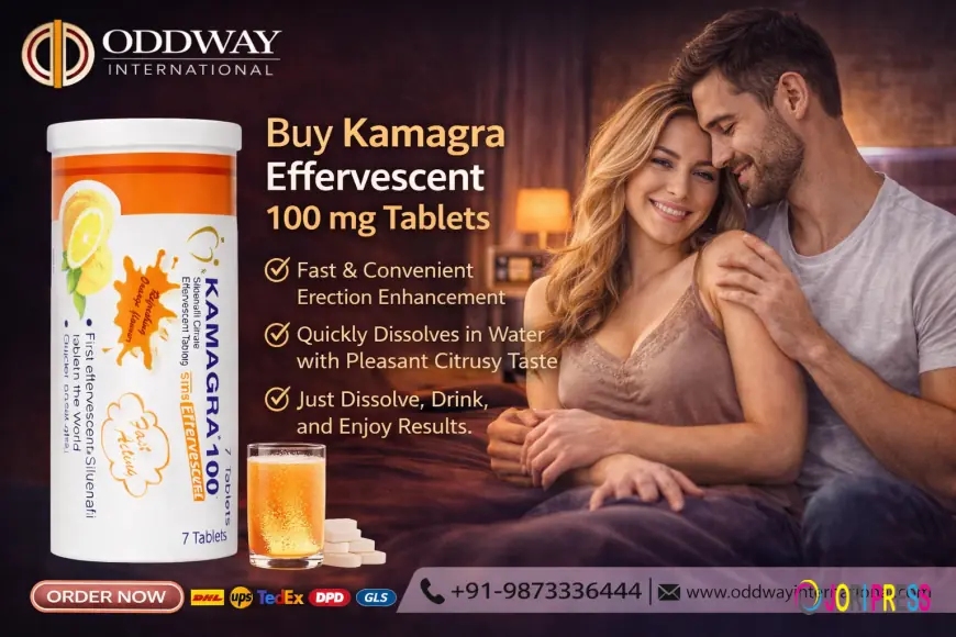 Kamagra Effervescent Guide by Oddway International: Benefits, Usage, and Key Facts