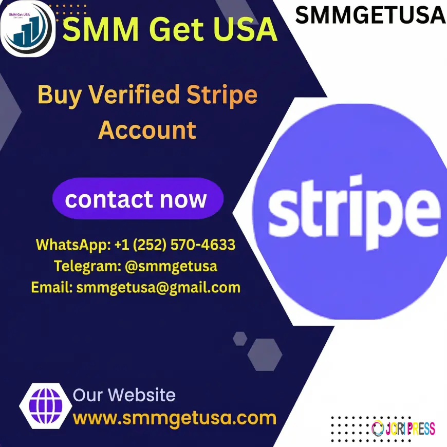 Buy Verified Stripe Account – Secure, Trusted & Instant Access | smmgetusa.com