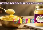 How to Identify Pure Desi Cow Ghee at Home