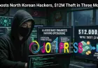 AI Boosts North Korean Hackers, $12 M Theft in Three Months