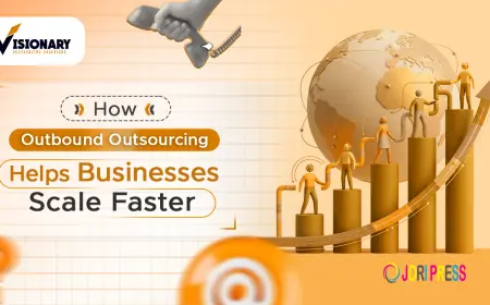 How Outbound Outsourcing Helps Businesses Scale Faster?