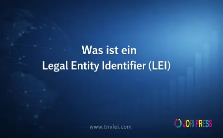 Was ist ein Legal Entity Identifier (LEI) und wie funktioniert die Registrierung?