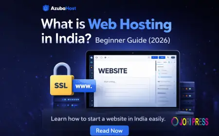 What is Web Hosting in India? Beginner Guide (2026)