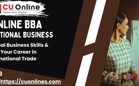 CU Online BBA in International Business – Build Global Business Skills & Start Your Career in International Trade