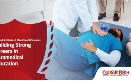 Santosh Institute of Allied Health Sciences: Building Strong Careers in Paramedical Education