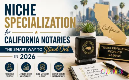 Niche Specialization for California Notaries: The Smart Way to Stand Out in 2026