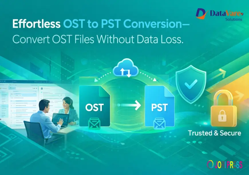 Effortless OST to PST Conversion–Convert OST Files Without Data Loss