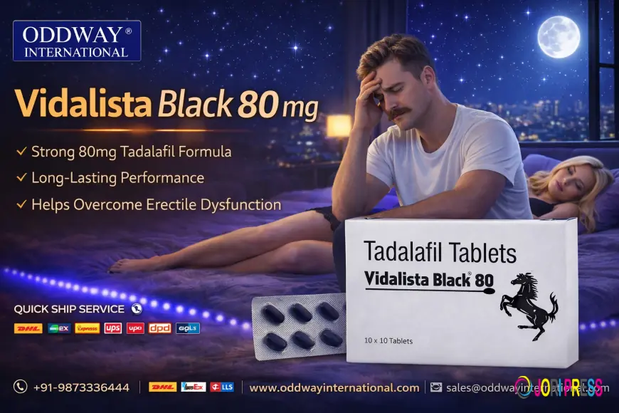 Vidalista Black 80 mg Tablet Bulk Wholesale Exporter in USA - Oddway
