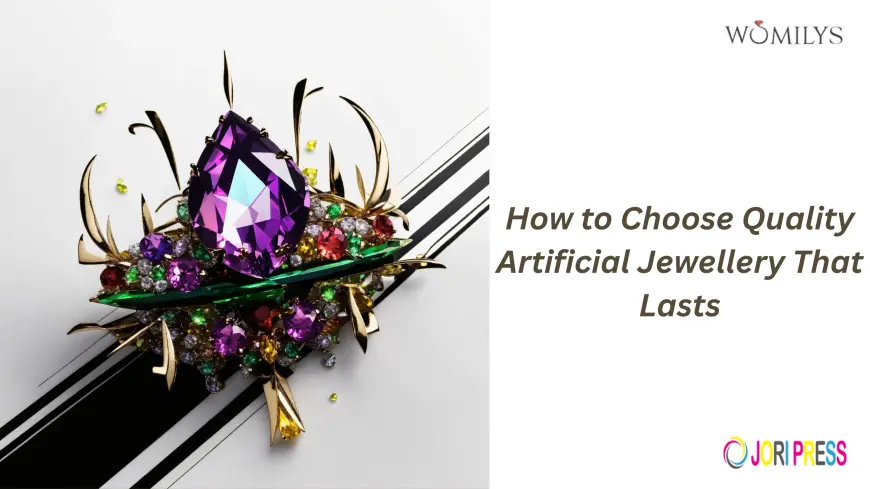 How to Choose Quality Artificial Jewellery That Lasts