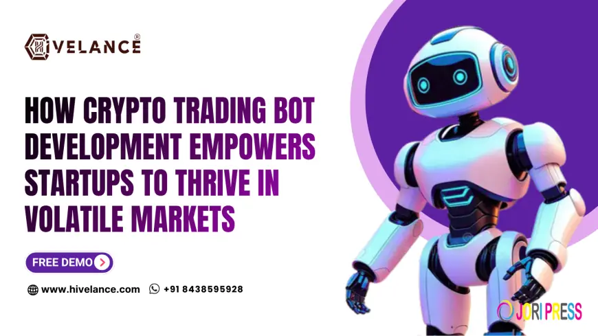How Crypto Trading Bot Development Empowers Startups to Thrive in Volatile Markets