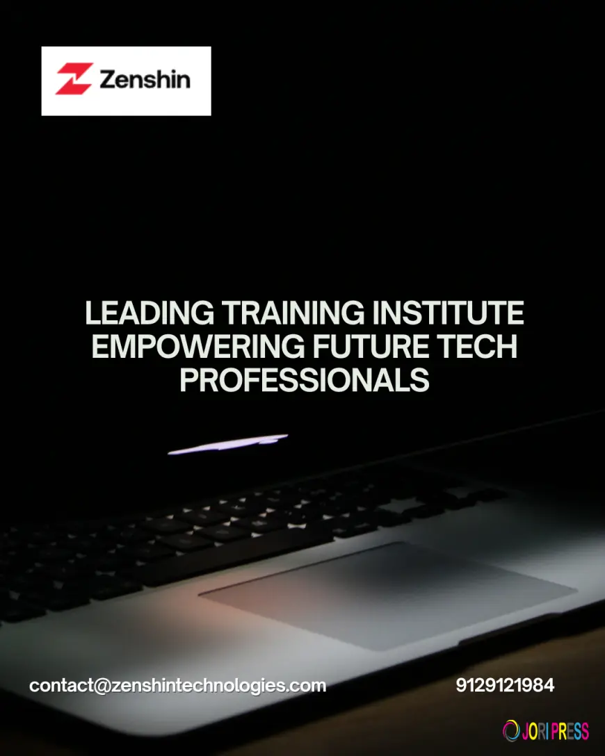 Zenshin Technology Comes Out as a Leading Training Institute Empowering Future Tech Professionals