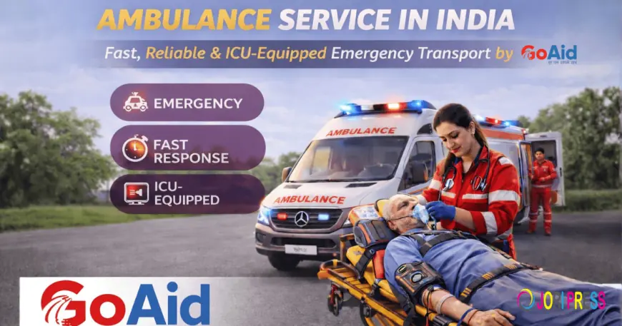 India’s Trusted Ambulance Service – Quick Response, ICU Facilities & Nationwide Coverage by GoAid
