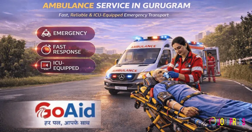 Best Ambulance Service in Gurugram– 24/7 Fast ICU & Emergency Transport by GoAid