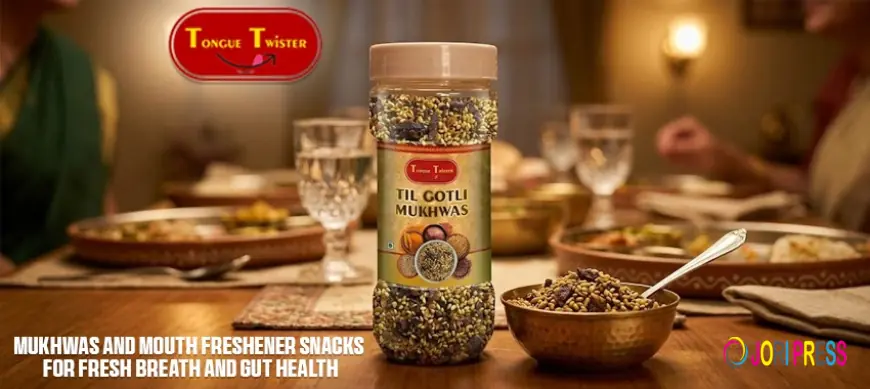 Mukhwas and Mouth Freshener Snacks for Fresh Breath and Gut Health