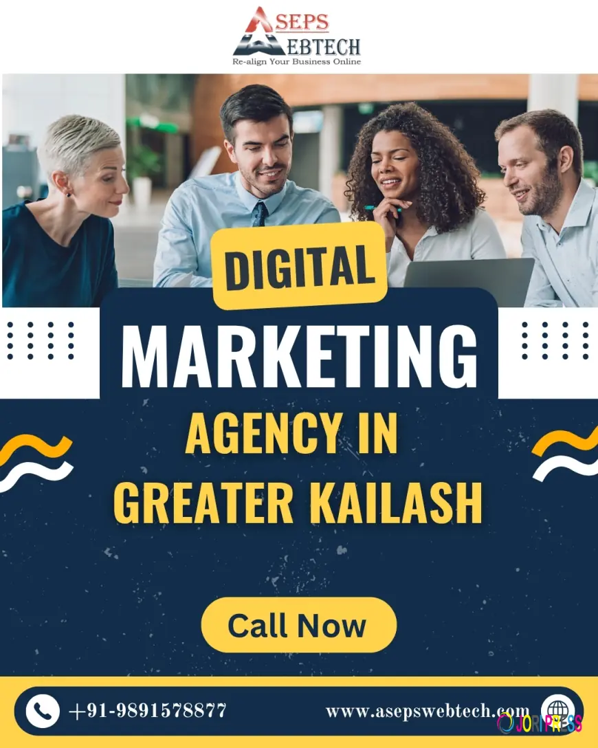 Digital Marketing Agency in Greater Kailash | ASEPS WEBTECH