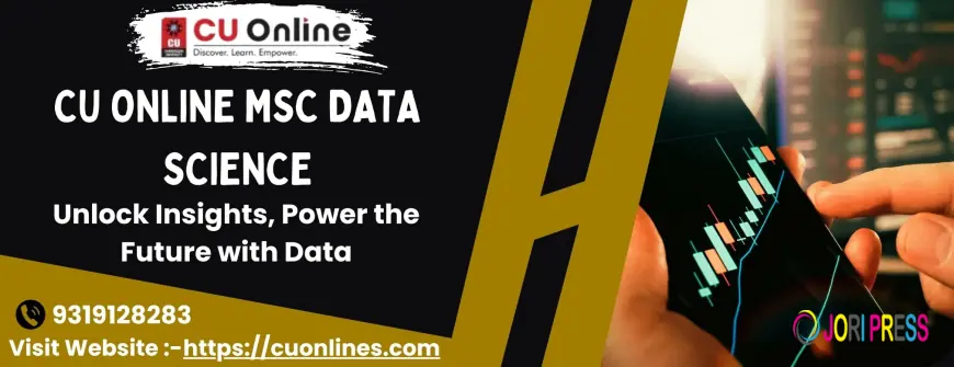 CU Online MSc Data Science – Unlock Insights, Power the Future with Data