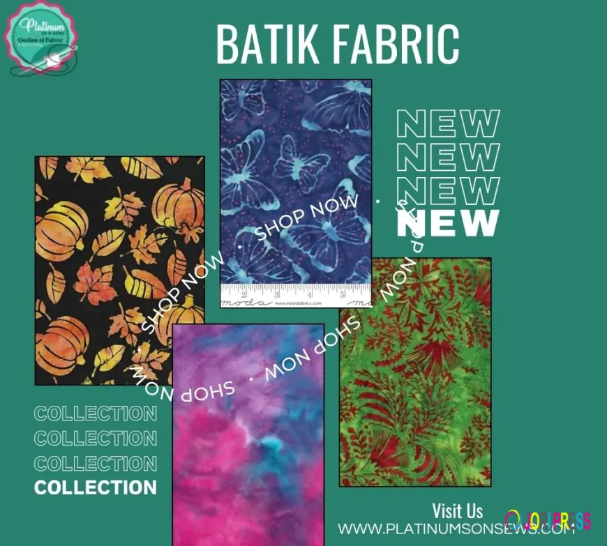 Exploring the Timeless Appeal of Batik Fabric