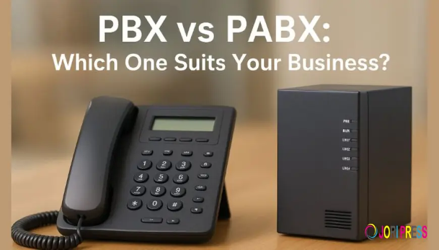 PABX vs. PBX: What’s the Real Difference in 2026?