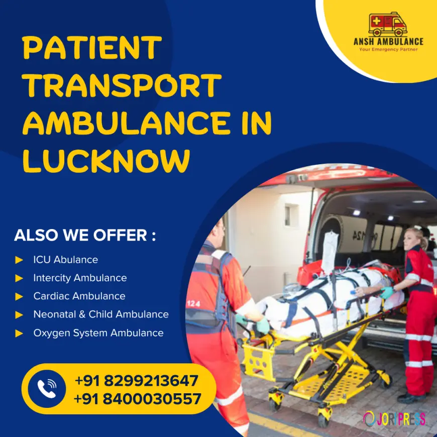Patient Transport Ambulance in Lucknow