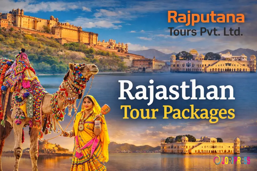 Luxury India Tour Rajasthan – Experience Royalty with Rajputana India Tours