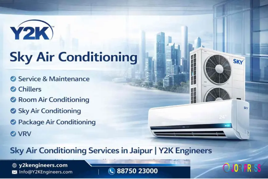 Sky Air Conditioning Services in Jaipur | Y2K Engineers