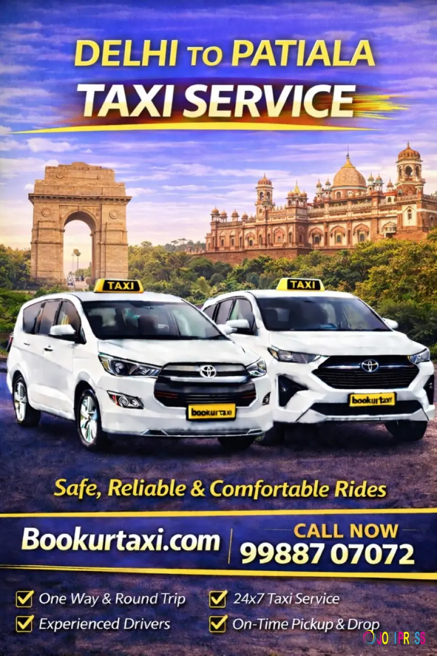 Delhi to Patiala Taxi | Booking Start ₹2550 - BookUrTaxi