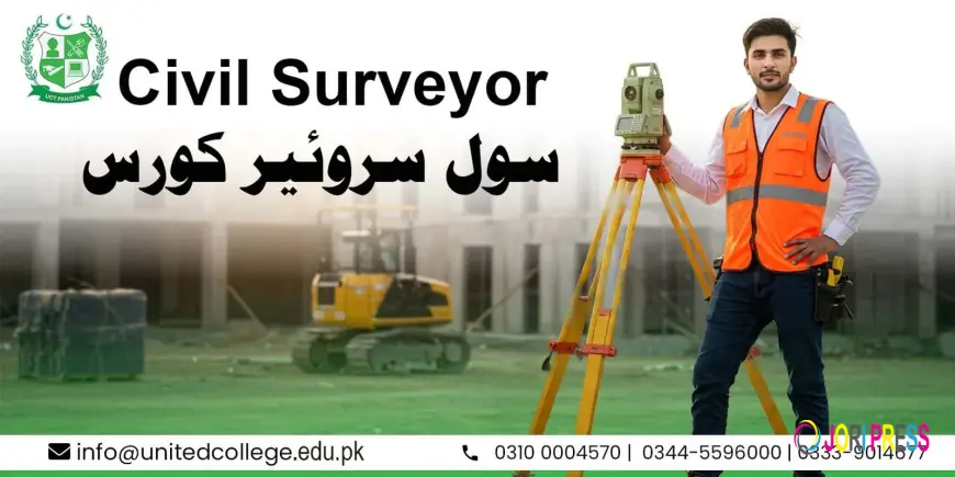 Career Opportunities for Civil Surveyors in Pakistan and Abroad