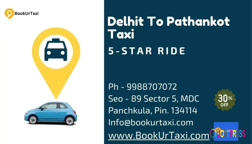 Delhi To Pathankot Taxi | BookUrTaxi - Chandigarh & Delhi Cab Booking Now 9₹ Km