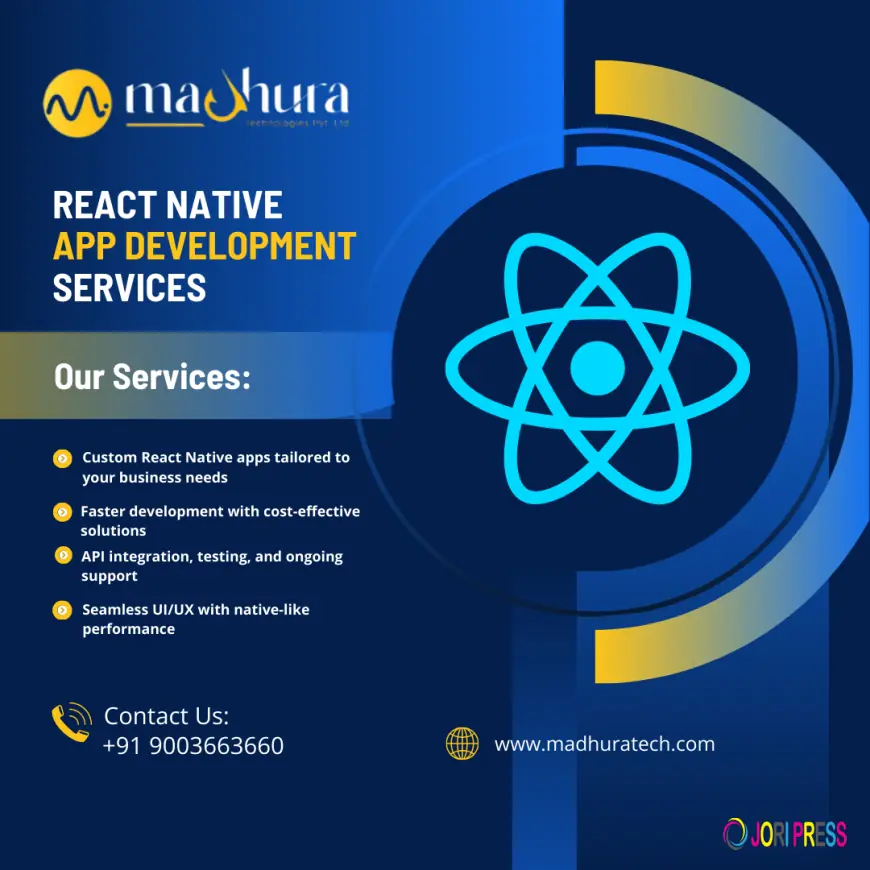 Top React Native App Development Company Coimbatore | Madhura Technologies