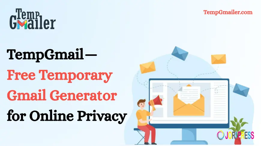 Temp Gmail: A Simple Solution for Short Term Email