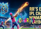 RR's Epic IPL Chase | winmatch playbook