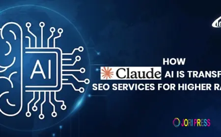 SEO Company in Ahmedabad: How Claude AI is Transforming SEO Services for Higher Rankings