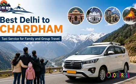 Best Delhi to Chardham Taxi Service for Family and Group Travel