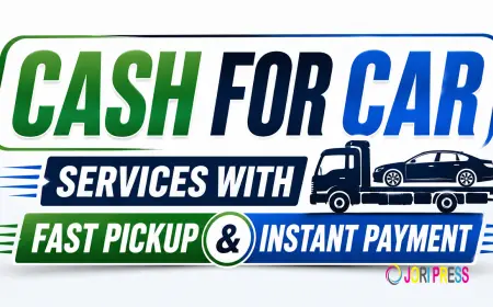 Cash for Car Services with Fast Pickup and Instant Payment