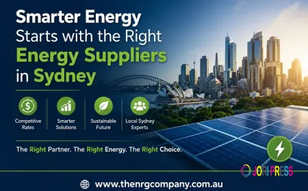 Smarter Energy Starts with the Right Energy Suppliers in Sydney