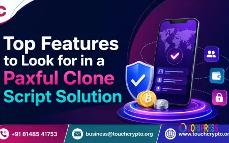 Top Features to Look for in a Paxful Clone Script Solution