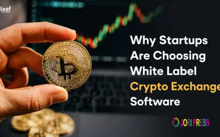 Why Startups Are Choosing White Label Crypto Exchange Software