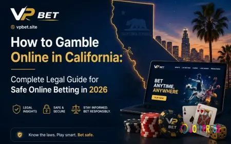 How to Gamble Online in California | Complete Legal Guide for Safe Online Betting in 2026 - VPBET Site