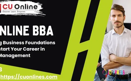 CU Online BBA Program – Complete Course Details, Fees, Eligibility & Career Scope